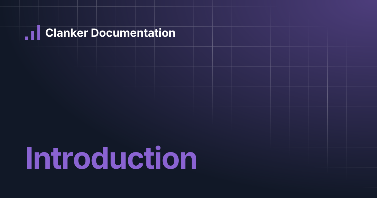 Introduction | Clanker Documentation